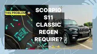 Mahindra Scorpio S11 classic Regen problem ⚠️ 5 मिनट मैं solution 👍✨ @AltafSampatvlogs thar