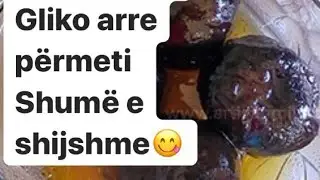 Gliko arre permeti shume e shijshme