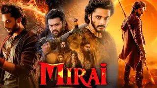 Mirai Full Movie Hindi | Teja Sajja | Manchu Manoj | Jagapathi | Jayaram | Shriya | Facts & Review