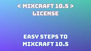 Mixcraft 10.7 2024 PC Installation Guide