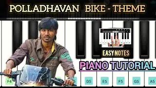 Polladhavan Bike BGM Piano Tutorial With Notes | #dhanush |#Pladhavanbgm #Poladhavan #pianotutorial