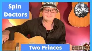 Two Princes - Spin Doctors | Guitar Tutorial by Swede