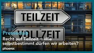 Presseclub: Recht auf Teilzeit – Wie selbstbestimmt dürfen wir arbeiten? | 01.02.26
