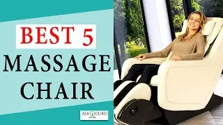 2019 की सर्वश्रेष्ठ फुल बॉडी मसाज चेयर -SUPERIOR MASSAGE CHAIRS OF 2019-BEST FULL BODY MASSAGE CHAIR
