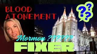 Mormonism, Blood Atonement, and Jodi Arias: Another FIXER CRIME Lauren Matthias