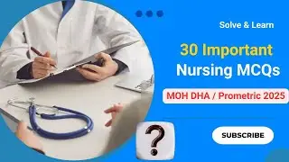 MOH Nursing Exam MCQs 2025 | DHA Nursing Exam MCQs 2025