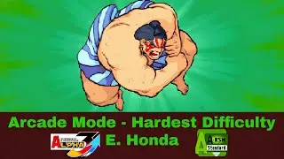 E. Honda - A-ISM - Самый сложный уровень сложности - Аркадный режим - Street Fighter Alpha 3 (Dre...
