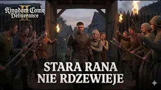 GRZECHY PRZESZŁOŚCI! 🥀 Czy Henryk zaprowadzi pok&oacute;j? | odc. 11 |  Kingdom Come 2