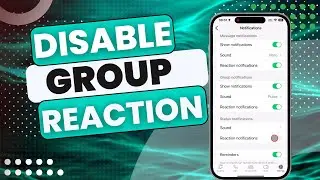 Как отключить уведомления о реакциях на групповые сообщения WhatsApp