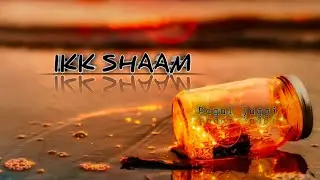 Ikk Shaam | Pagal Jaggi | Punjabi Shayari | Close Eyes Version