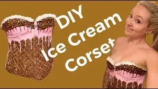 Melting Ice Cream Sundae Corset - DIY Halloween Costume