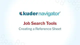 Kuder Navigator - Job Search Tools - Creating a Reference Sheet