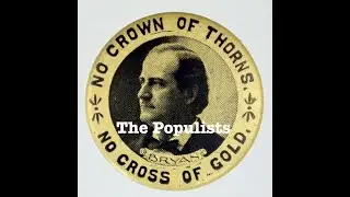 Populism 1880-1900 Review [APUSH Review Time Period 6]