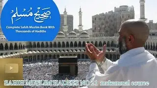 Here's What You Don't Know About SAHIH Muslim HADEES no 21 The title of the collection of Hadiths in