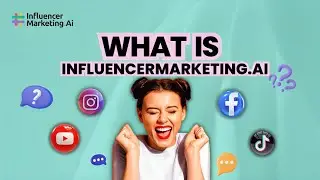 What is InfluencerMarketing.ai?