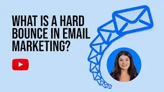 What is a Hard Bounce in Email Marketing?