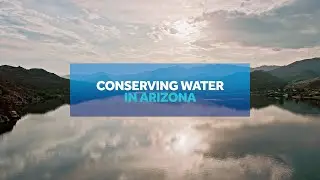 Conserving water in Arizona