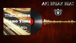 TheDJBass - Piano Time (Original Mix) FREE DONWLOAD