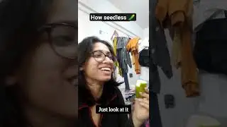 Looks From Inside👁️|Funny Version 😂#horticulture #Shilpa Singha#parthenocarpy