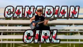 Toby Falla 🇨🇦 Canadian Girl | (Music Video)