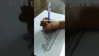 kv 44 time lapse part 8 out of 8 #tank #art #sketch #short