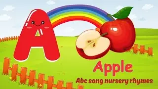 A for apple | abcd | Learn ABC Alphabet for Children | Kids Songs & Nursery Rhymes| abc phonic song