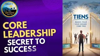 #core leadership principles #hard core qualities of Tiens Director #simple steps to Tiens Director