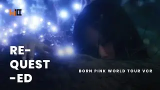 [4K 60FPS] BORN PINK WORLD TOUR VCR 'Intro: Garden of Light' BLACKPINK | REQUESTED
