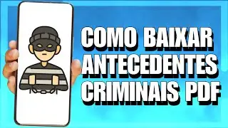 Como BAIXAR CERTIFICADO DE ANTECEDENTES CRIMINAIS no CELULAR 