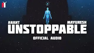 ANANT - UNSTOPPABLE | Prod. By Mayuresh | Official Audio | Latest Rap Song 2025