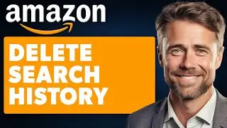 How to Delete Search History on Amazon (Full 2025 Guide)