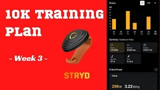 Stryd 10K Training Plan - Week 3