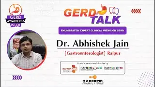 GERD talk by Dr. Abhishek Jain