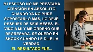 Mi Esposo Me Ignoró, Así Que Lo Dejé. Seis Meses Después, Se Quedó Choqueado Cuando Descubrió Que Yo