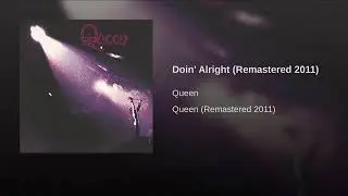 Doin' Alright Remastered 2011)