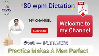 #400 :: Shorthand Dictation 80 wpm in English By MJK Stenographer