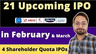 Upcoming IPO in February & March | Some with Shareholder Quota IPO | Ankur Singh