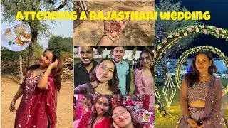 Attending a 4 day Rajasthani Wedding | Rajasthani Shekhawati wedding | #rajasthan 