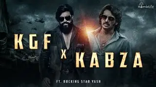 KGF x KABZA | YASH | UPENDRA | KGF #yash #upendra #kabzateaser #kgf2