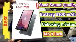 Lenovo Tab M9 Unboxing & Review || Lenovo Tab M9 Setup || Tab M9 Unboxing and Setup ||