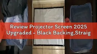 Review Projector Screen 2025 Upgraded - Black Backing,Straight Edges, Foldable, Washable and Wrinkle