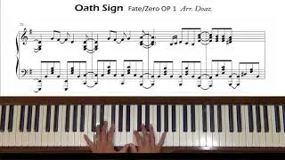 Oath Sign Fate/Zero OP 1 (arr. Doaz) Piano Tutorial