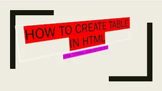 HTML Table Tutorial in Urdu-Hindi #7 [tr td th thead tbody] create table in HTML in Urdu-Hindi