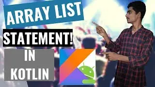 kotlin Tutorial for Android developers | How to implement arraylist