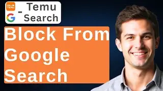 How To Block Temu From Google Search [2026 Guide]
