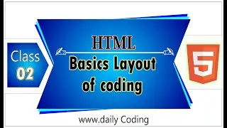 Html Basic Layout | Basic Coding Layout Using Html & Css | Daily Coding | Class #02
