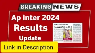 ap inter 2024 results update | ap inter 2024 paper valuation update, 1st year, 2nd year