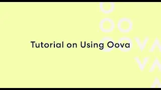 Tutorial on Using Oova