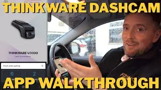 Полное руководство по приложению Thinkware Dash Cam! | От настройки до настроек