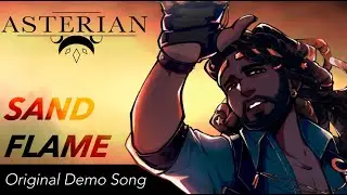 Sand Flame - ASTERIAN Original Demo Song (New: Rap mode & vibrato modulation controls)